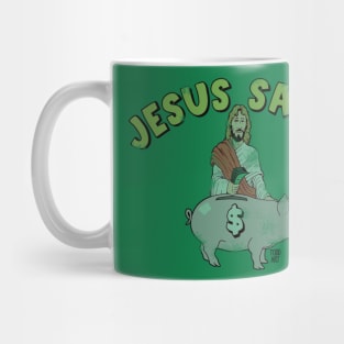 JESUS SAVES Mug